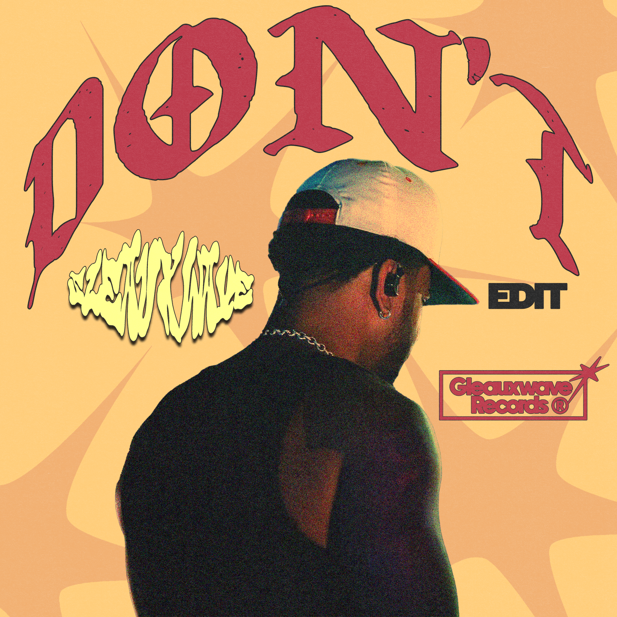 Don't [SLEAUXWAVE Edit]