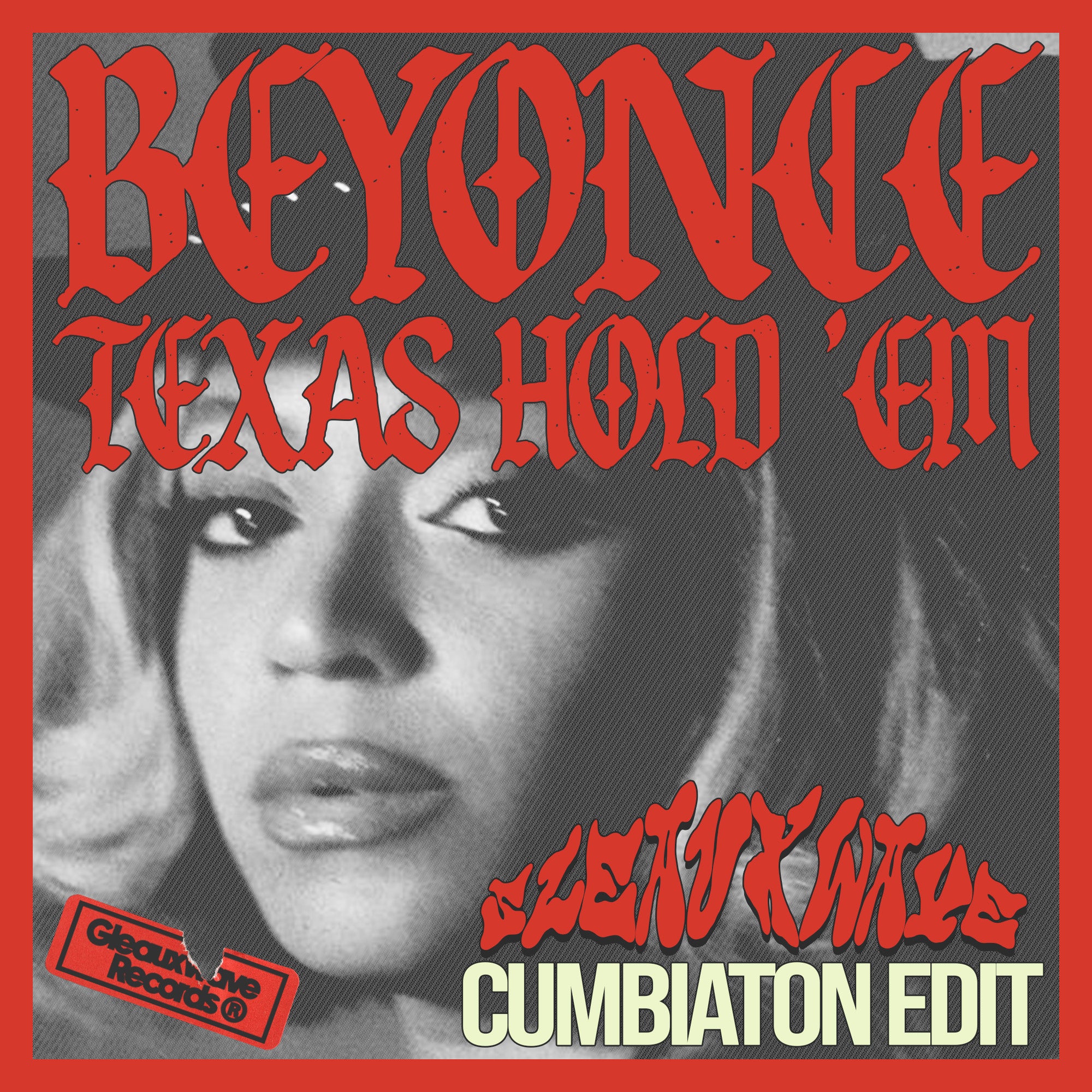 BEYONCÉ - TEXAS HOLD 'EM [SLEAUXWAVE EDIT]