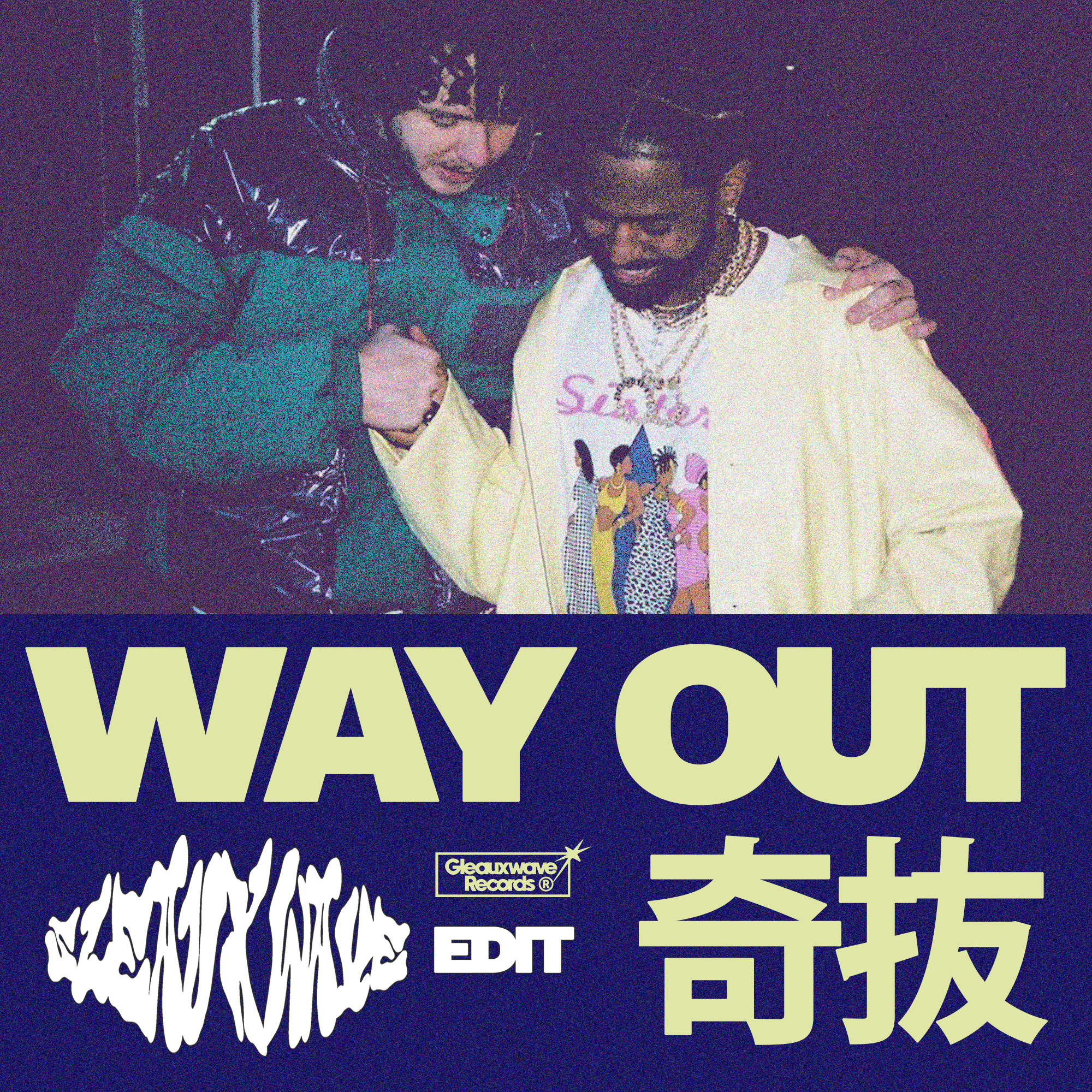 Way Out [SLEAUXWAVE Edit]